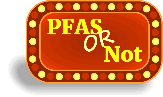 PFAS or not